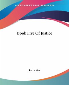 Book Five Of Justice - Lactantius