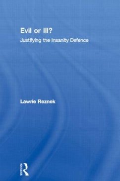 Evil or Ill? - Reznek, Lawrie