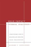 High Impact Internal Evaluation