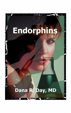 Endorphins - Day, Dana R.