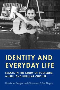 Identity and Everyday Life - Berger, Harris M.; Del Negro, Giovanna P.