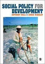 Social Policy for Development - Hall, Anthony; Midgley, James O