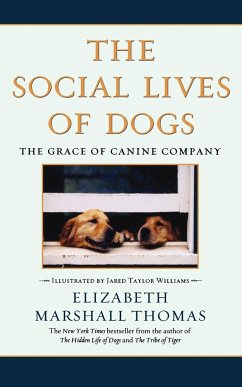 The Social Lives of Dogs - Thomas, Elizabeth Marshall