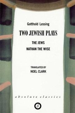 Two Jewish Plays - Lessing, Gotthold