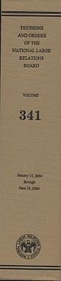 Decisions and Orders of the National Labor Relations Board, V. 341