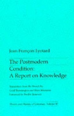 The Postmodern Condition - Lyotard, Jean-Francois