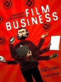 Film Business: A Handbook for Producers