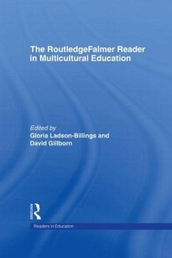 The RoutledgeFalmer Reader in Multicultural Education - Ladson-Billings, Gloria / Gillborn, David (eds.)