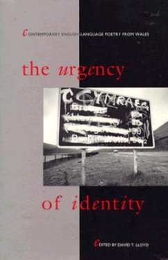 The Urgency of Identity: Contemporary English-Language Poetry from Wales - Lloyd, David