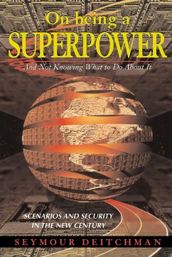On Being a Superpower - Deitchman, Seymour J