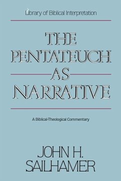 The Pentateuch as Narrative - Sailhamer, John H.