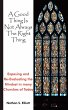 A Good Thing Is Not Always The Right... - Bild 1