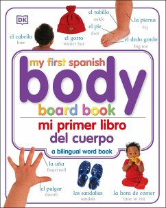 Mi Primer Libro del Cuerpo/My First Body Board Book - Dk