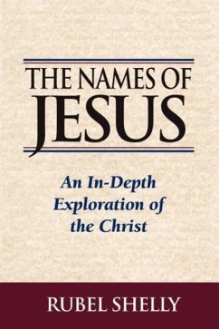 The Names of Jesus - Shelly, Rubel