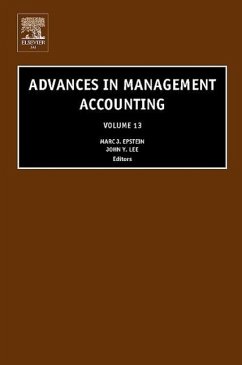 Advances in Management Accounting - Lee, John Y. / Epstein, Marc J. (eds.)