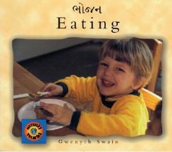 Eating (English-Gujarati) - Swain, Gwenyth