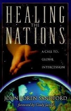 Healing the Nations - Sandford, John Loren