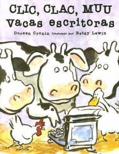 Clic Clac Muu Vacas Escritoras - Cronin, Doreen