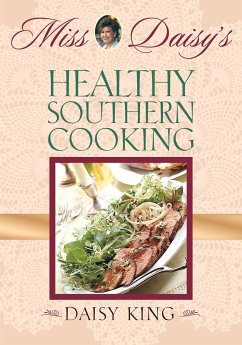 Miss Daisy's Healthy Southern Cooking - King, Daisy