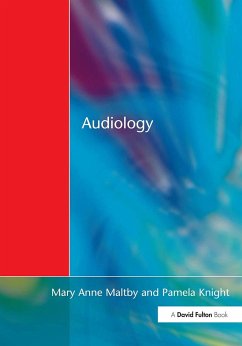 Audiology - Maltby, Mary Anne; Knight, Pamela