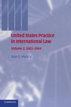 United States Practice in International Law - Murphy, Sean D.