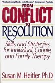 From Conflict to Resolution: Strategies for Diagnosis and Treatment of Distressed Individuals, Couples, and Families