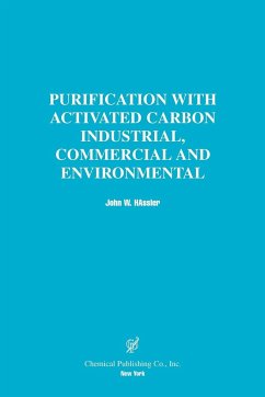 Purification with Activated Carbon Industrial, Commercial and Environmental