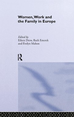 Women, Work and the Family in Europe - Emerek, Ruth / Mahon, Evelyn (eds.)