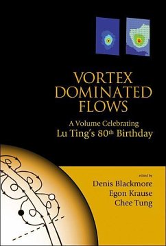 Vortex Dominated Flows: A Volume Celebrating Lu Ting's 80th Birthday