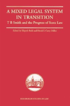 A Mixed Legal System in Transition - Reid, Elspeth / Carey Miller, David L.