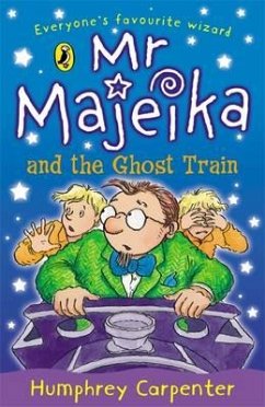 Mr Majeika and the Ghost Train - Carpenter, Humphrey