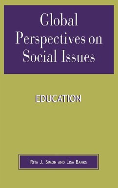 Global Perspectives on Social Issues - Simon, Rita J.; Banks, Lisa; Bromirski, Delene