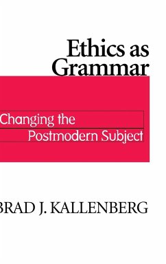 Ethics as Grammar - Kallenberg, Brad J.