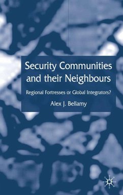 Security Communities and Their Neighbours - Bellamy, A.