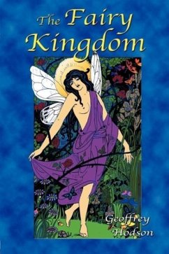 The Fairy Kingdom - Hodson, Geoffrey