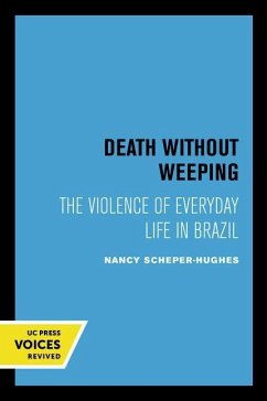 Death Without Weeping - Scheper-Hughes, Nancy