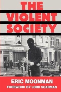 The Violent Society - Moonman, Eric