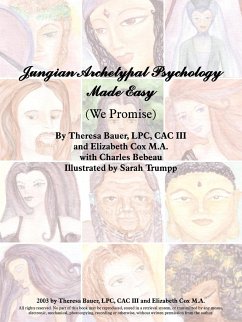 Jungian Archetypal Psychology Made Easy - Bauer, Theresa; Cox, Elizabeth