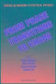 From Phase Transitions to Chaos: Topics in Modern Statistical Physics