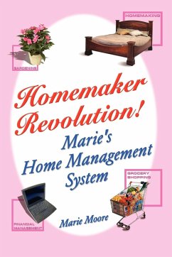 Homemaker Revolution! - Moore, Marie