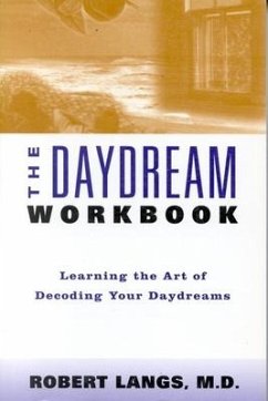 The Daydream Workbook - Langs, Robert