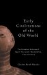 Early Civilizations of the Old World - Bild 1