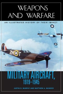 Military Aircraft, 1919-1945 - Murphy, Justin; McNiece, Matthew