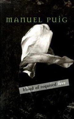 Blood of Requited Love - Puig, Manuel