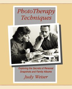 PhotoTherapy Techniques - Weiser, Judy