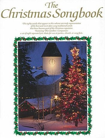 THE CHRISTMAS SONGBOOK: FOR PIANO/ VOICE THE CHRISTMAS SONGBOOK: FOR PIANO/ VOICE