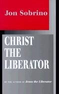 Christ the Liberator - Sobrino, Jon