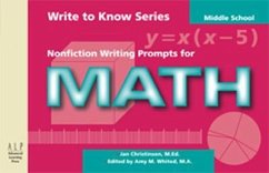Write to Know: Nonfiction Writing Prompts for Middle School Math - Christinson, Jan
