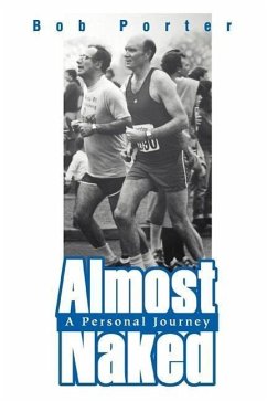 Almost Naked: A Personal Journey