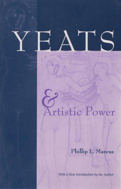 Yeats and Artistic Power - Marcus, Phillip L